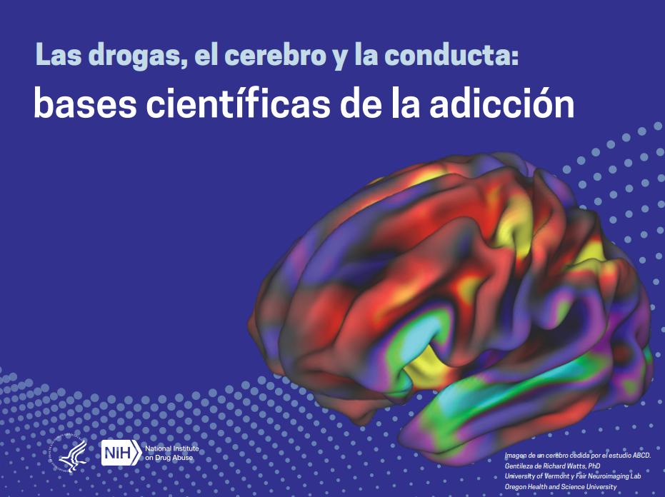 Portada Las drogas, el cerebro y la conducta: bases científicas de la adicción