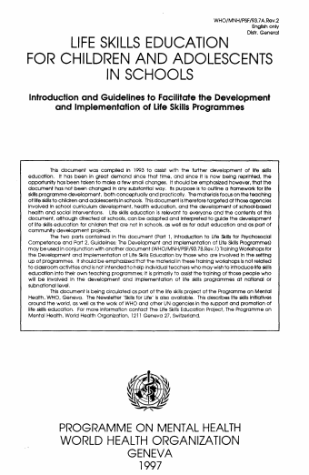 Portada Educación en habilidades para la vida de niños y adolescentes en las escuelas. Pt. 1, Introducción a las habilidades para la vida para la competencia psicosocial. Pt. 2, Lineamientos para facilitar el desarrollo e implementación de programas de habilidades para la vida, 2a rev.